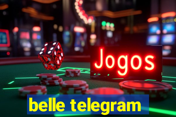 belle telegram